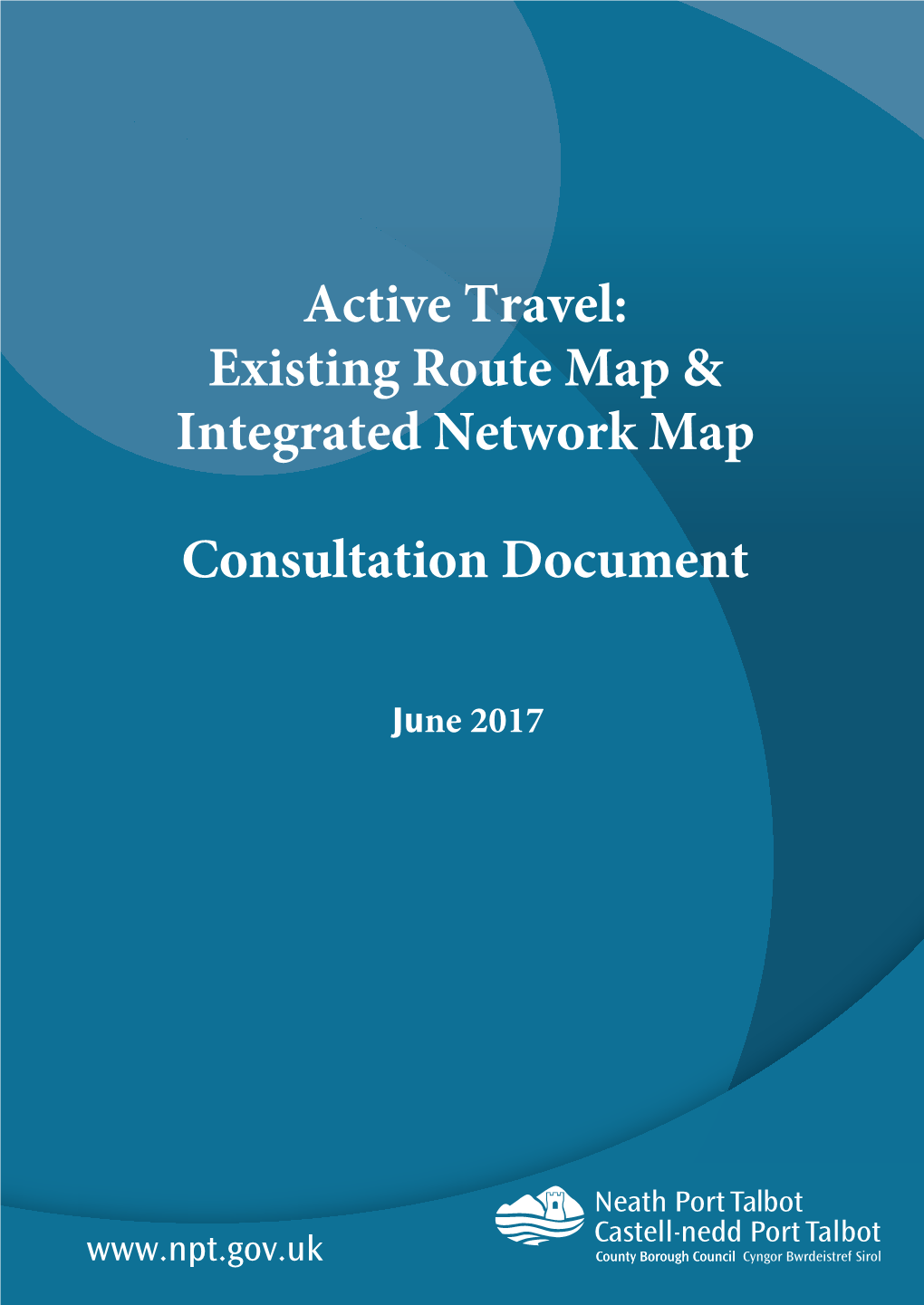 Active Travel: Existing Route Map & Integrated Network Map