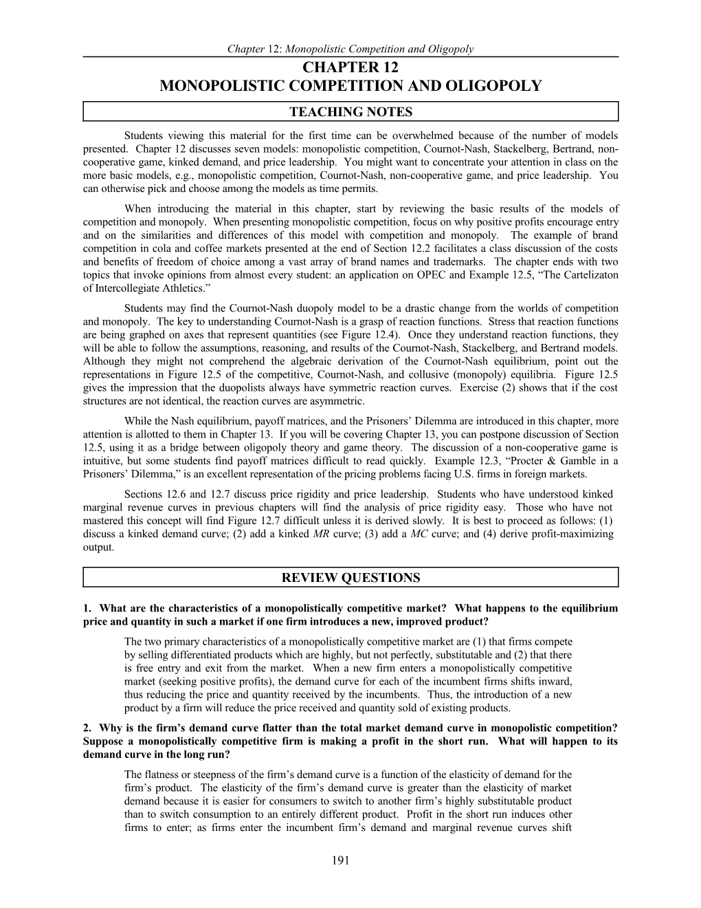 Chapter 12: Monopolistic Competition and Oligopoly