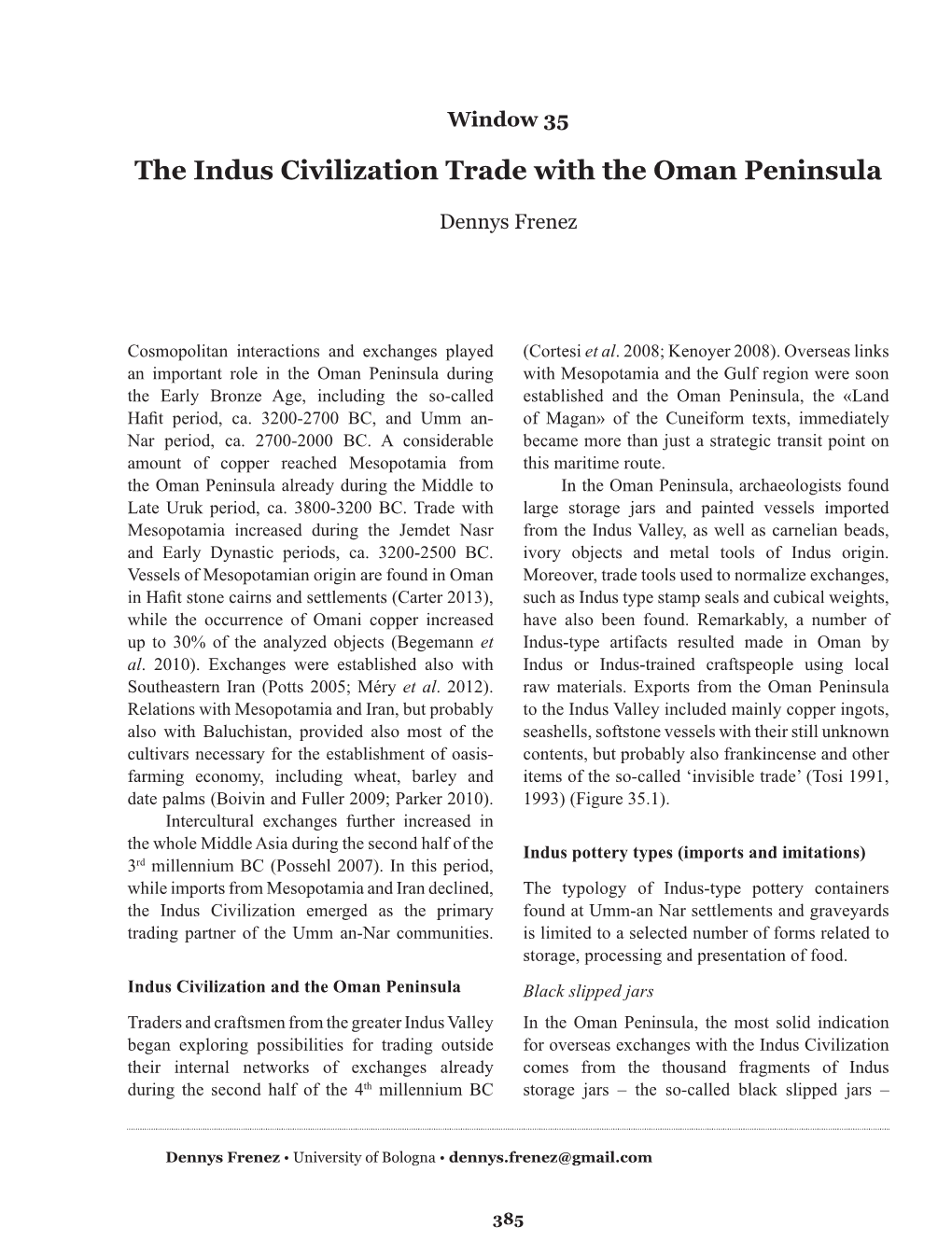 The Indus Civilization Trade with the Oman Peninsula