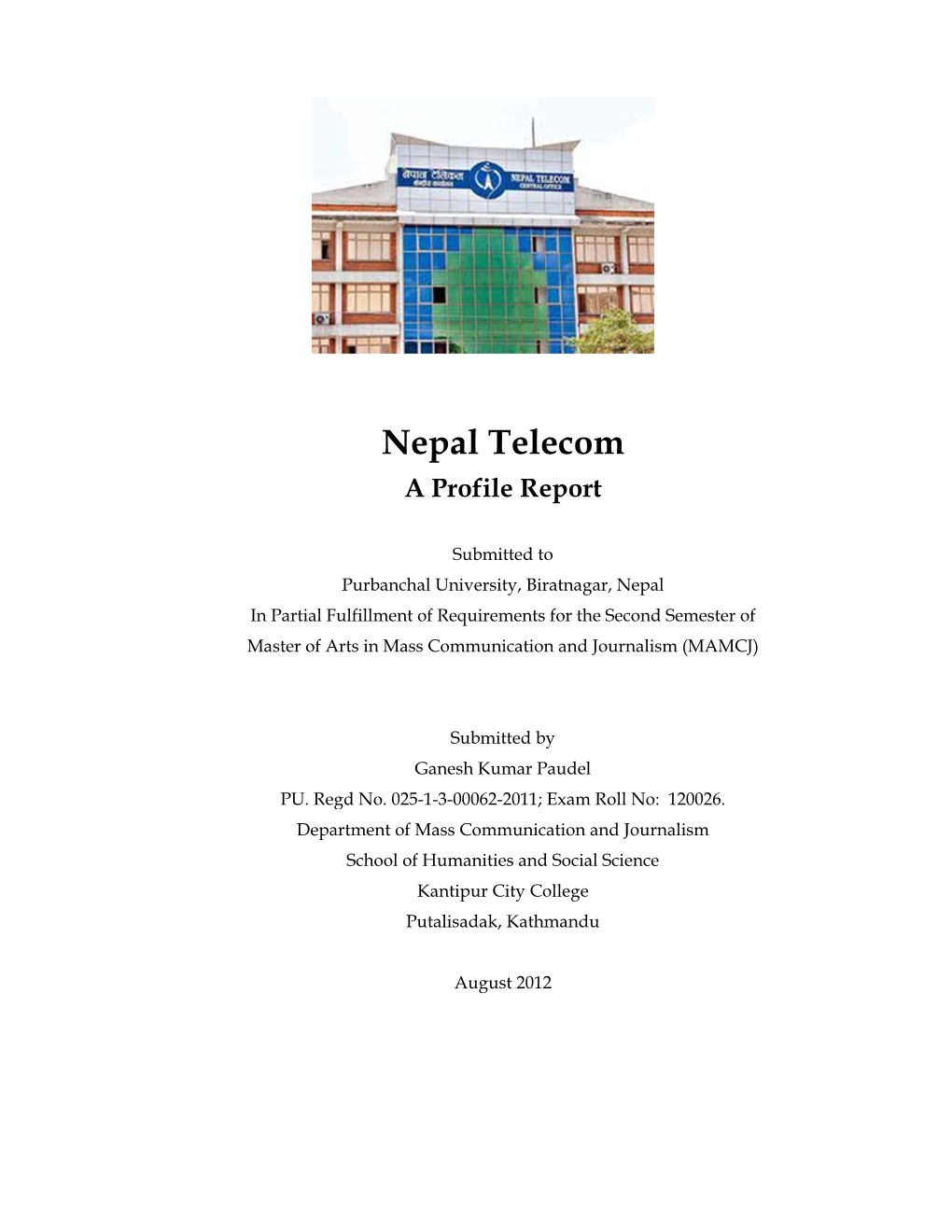 Nepal Telecom a Profile Report