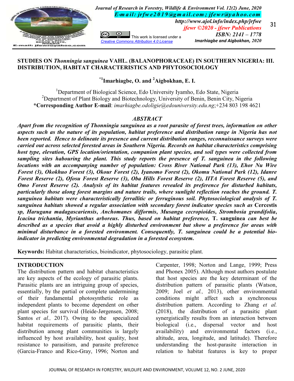 STUDIES on Thonningia Sanguinea VAHL. (BALANOPHORACEAE) in SOUTHERN NIGERIA: III