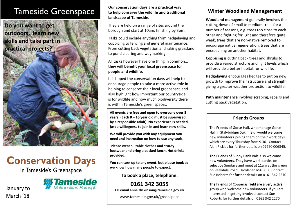 Conservation Days Are a Practical Way Tameside Greenspace to Help Conserve the Wildlife and Traditional Winter Woodland Management Landscape of Tameside