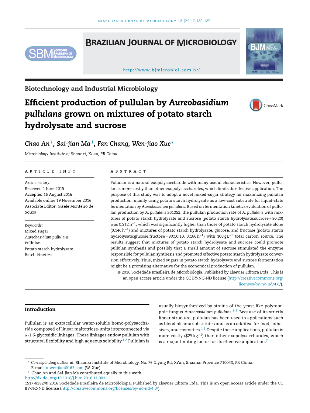 Efficient Production of Pullulan by Aureobasidium Pullulans Grown On