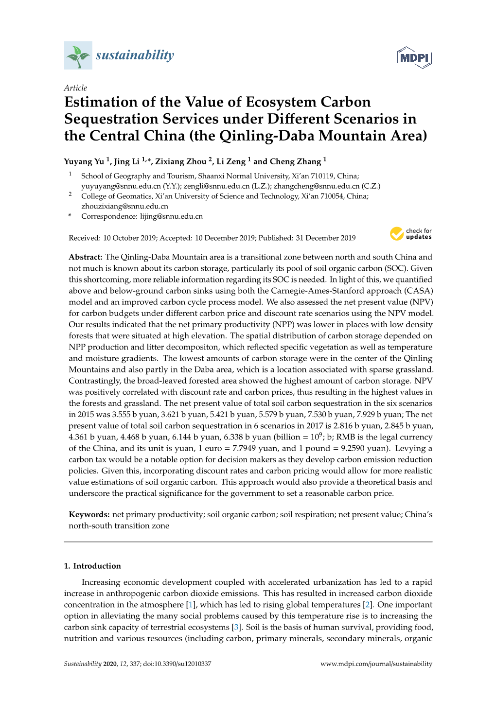 Estimation of the Value of Ecosystem Carbon Sequestration Services Under Diﬀerent Scenarios in the Central China (The Qinling-Daba Mountain Area)