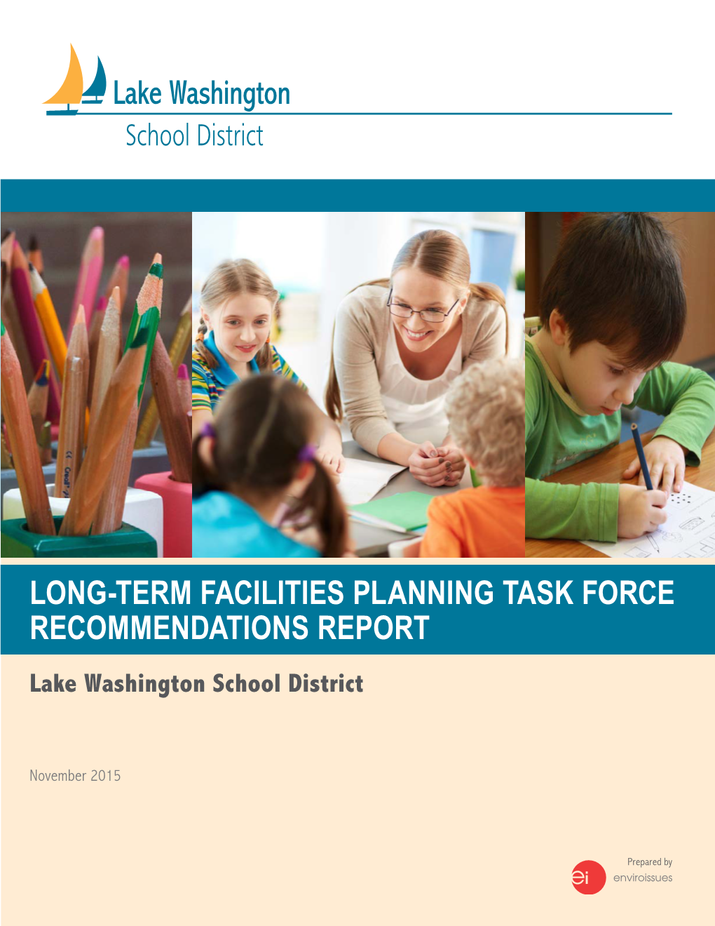 Long-Term Facilities Task Force Periodically to Check Unmet Capacity Needs