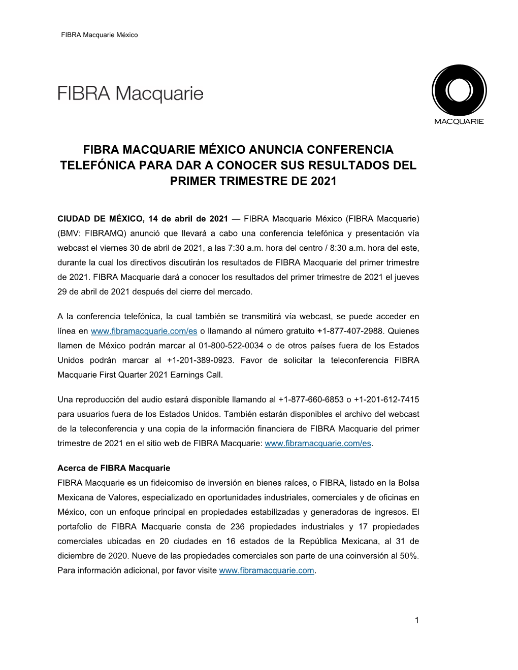 Fibra Macquarie México Anuncia Conferencia Telefónica Para Dar a Conocer Sus Resultados Del Primer Trimestre De 2021