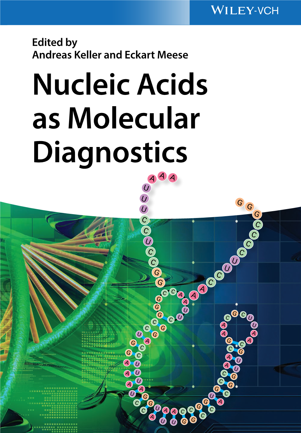 Nucleic Acids As Molecular Diagnostics