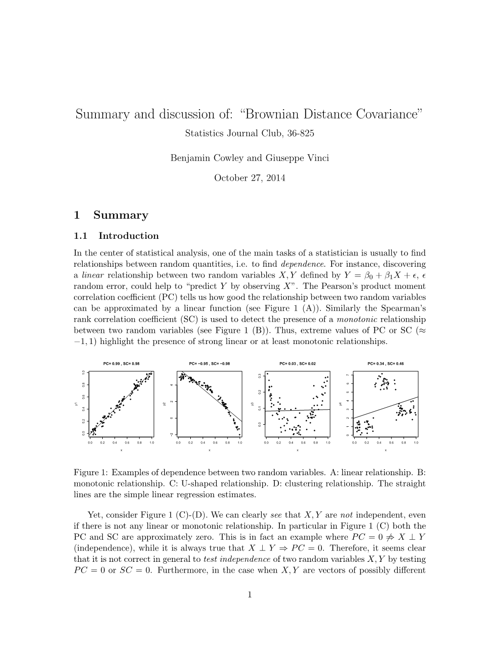 Summary and Discussion Of: “Brownian Distance Covariance” Statistics Journal Club, 36-825