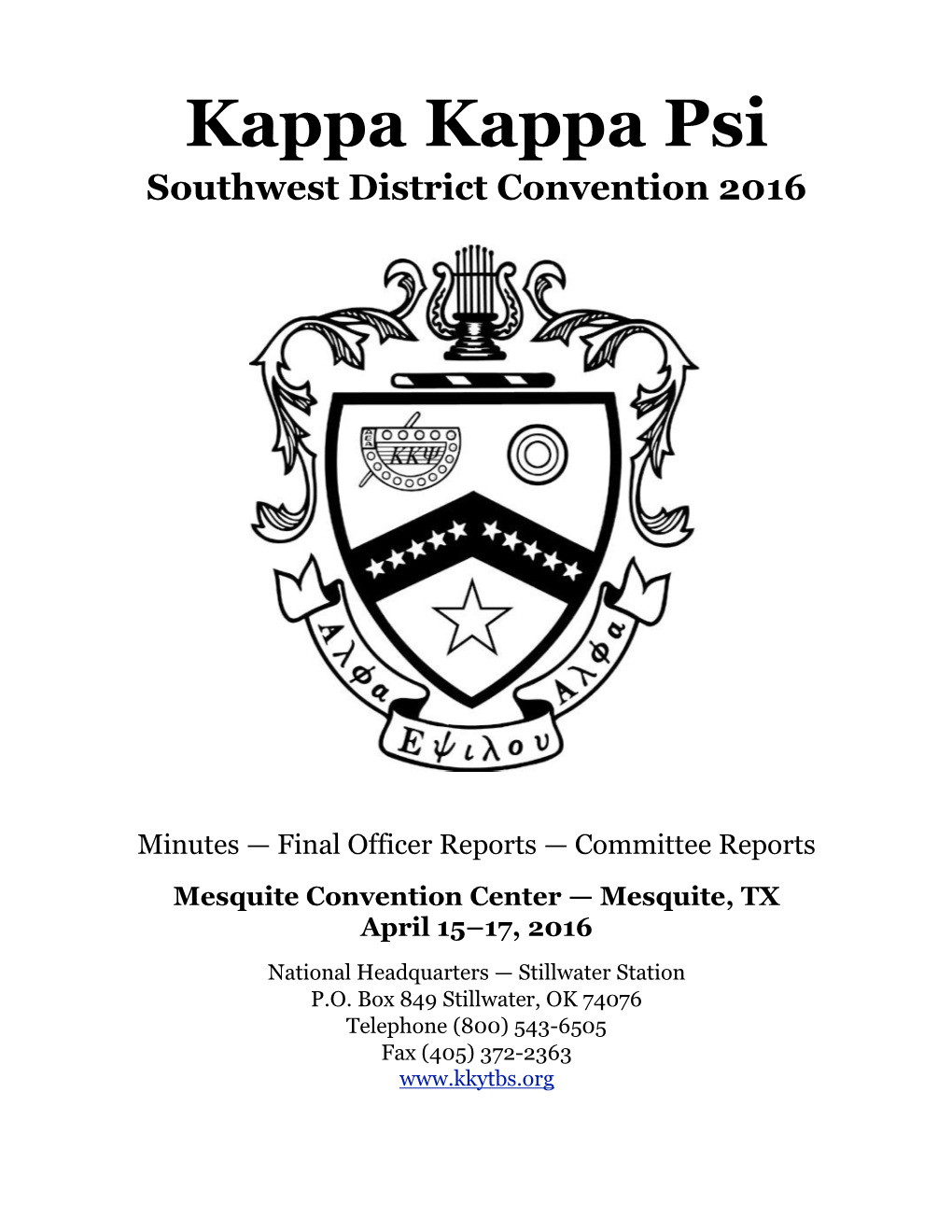 2016 Kappa Kappa Psi SWD Convention Minutes