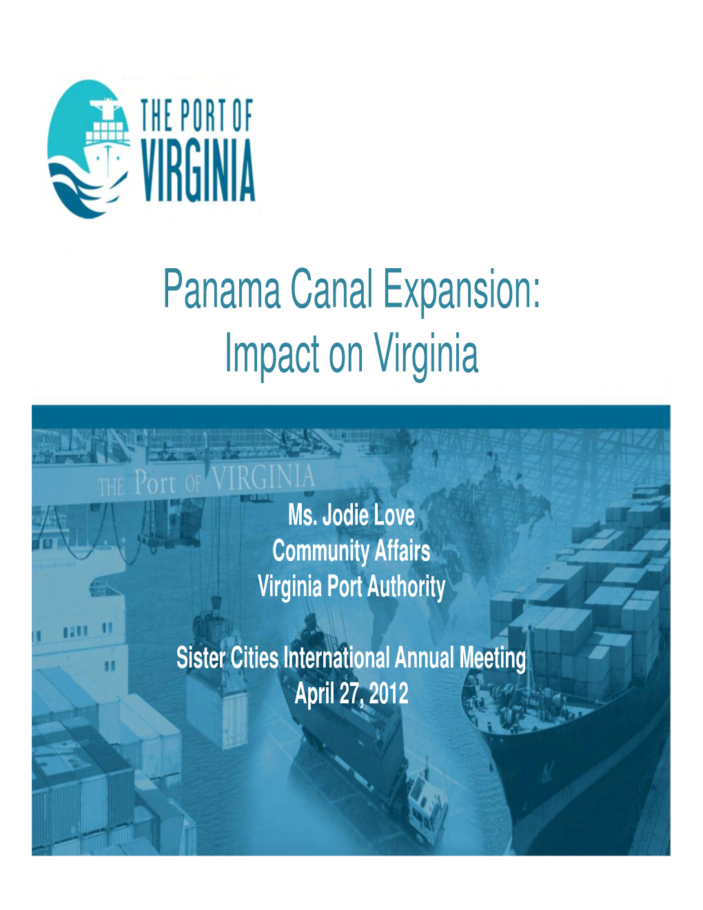 Panama Canal Expansion: Impact on Virginia