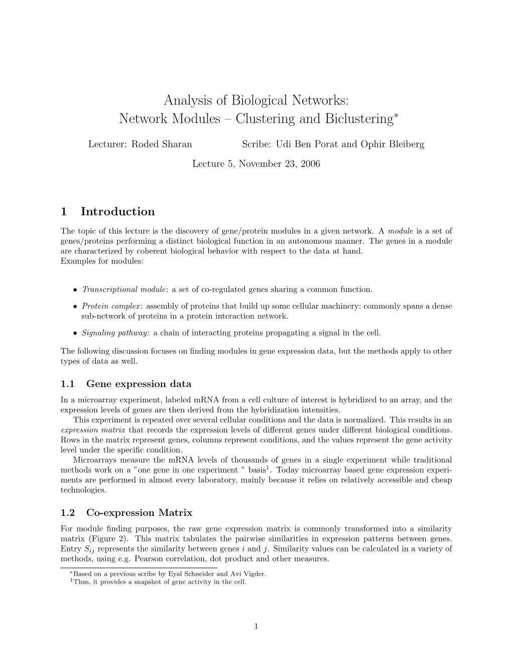 Clustering and Biclustering∗