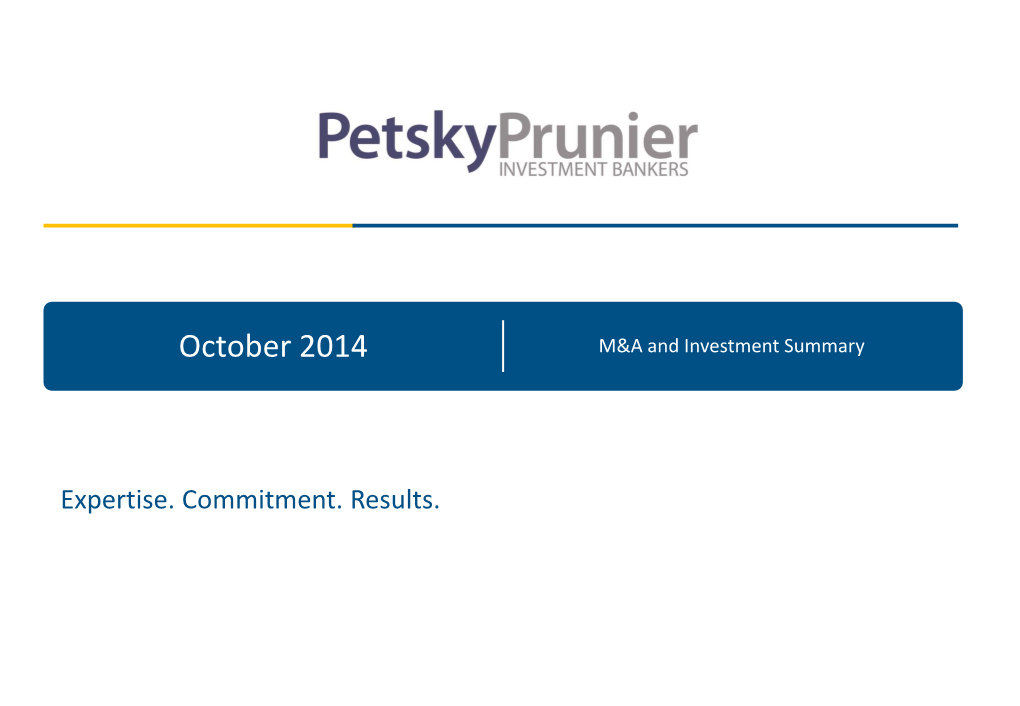 October 2014 M&A and Investment Summary 245245 232232 184184