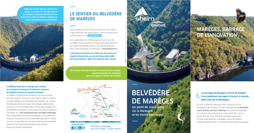 BELVÉDÈRE Flancs De La Vallée Et Réduit Le Volume De Béton Nécessaire À La Construction