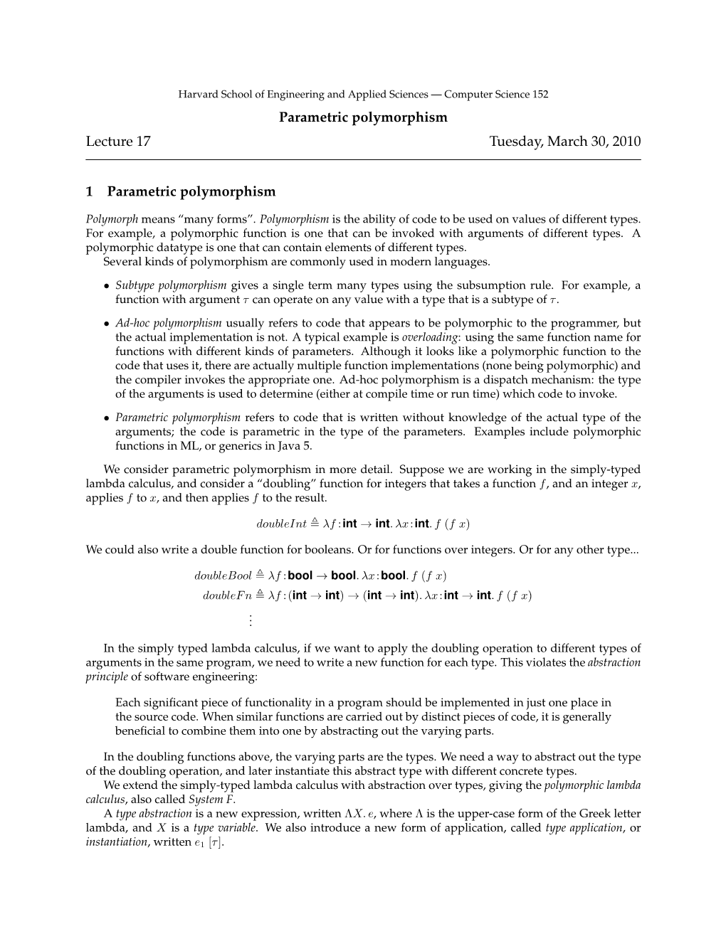 Parametric Polymorphism Lecture 17 Tuesday, March 30, 2010 1