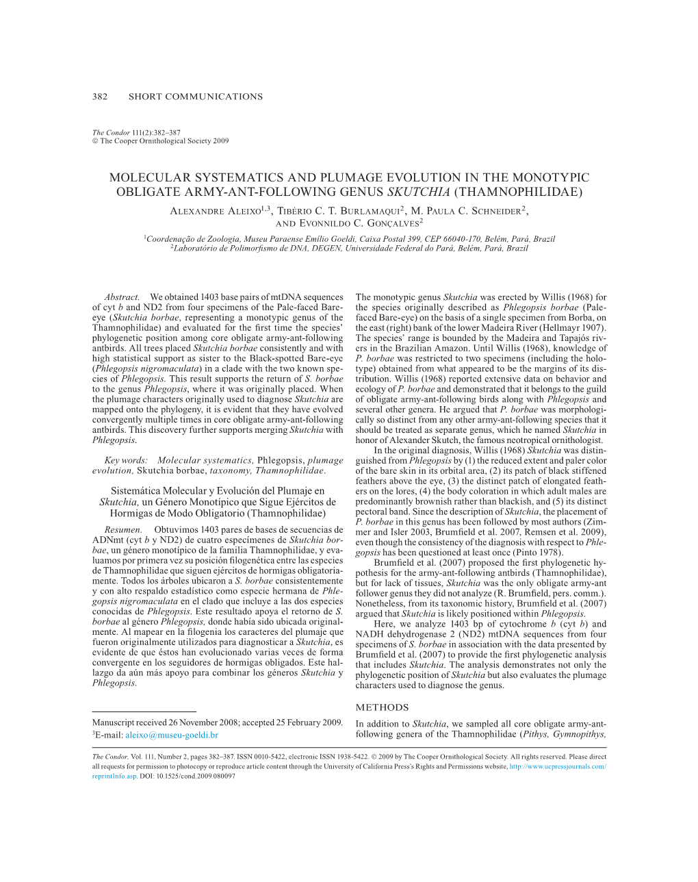 Molecular Systematics and Plumage Evolution in The