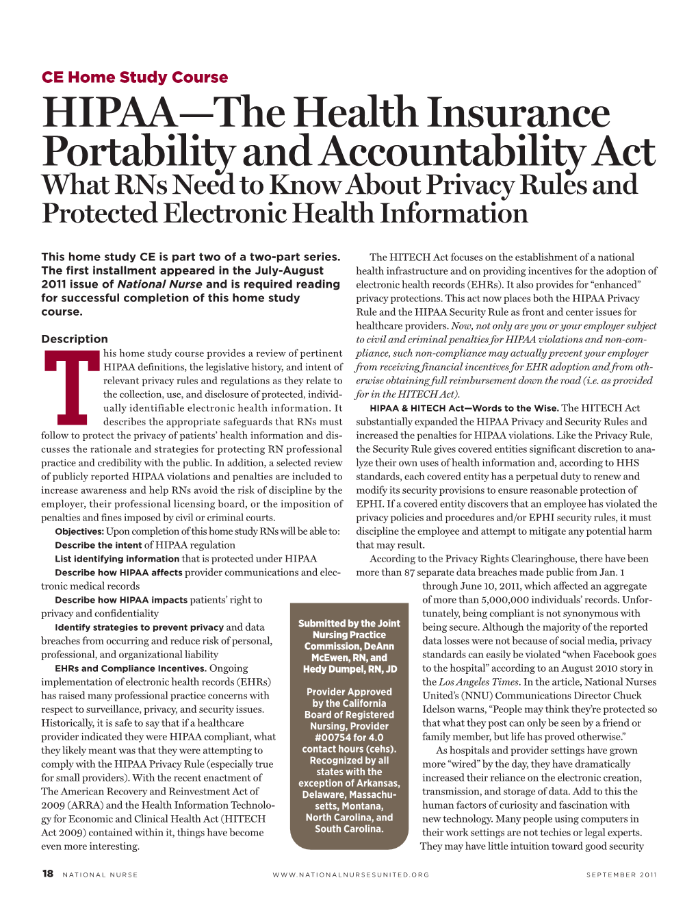 HIPAA—The Health Insurance Portability and Accountability Act What Rns Need to Know About Privacy Rules and Protected Electronic Health Information