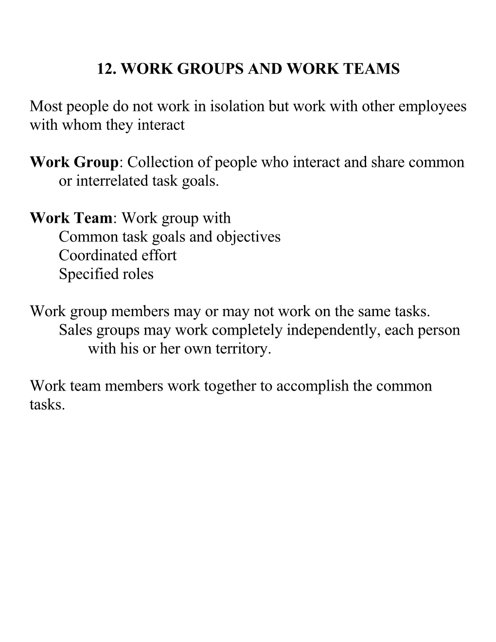 12. Work Groups and Work Teams