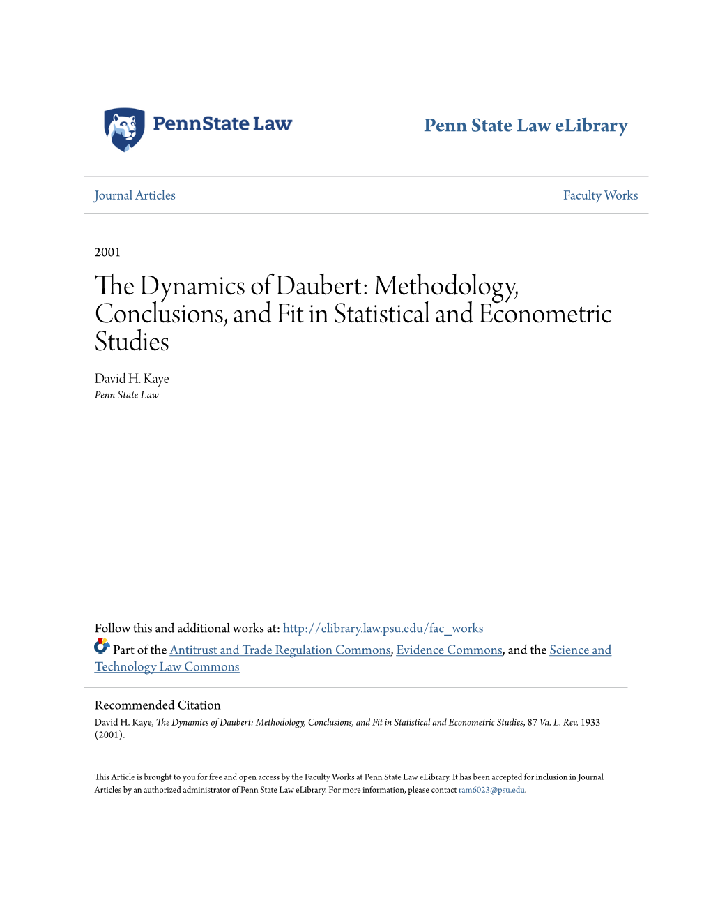 The Dynamics of Daubert: Methodology, Conclusions, and Fit in Statistical and Econometric Studies David H