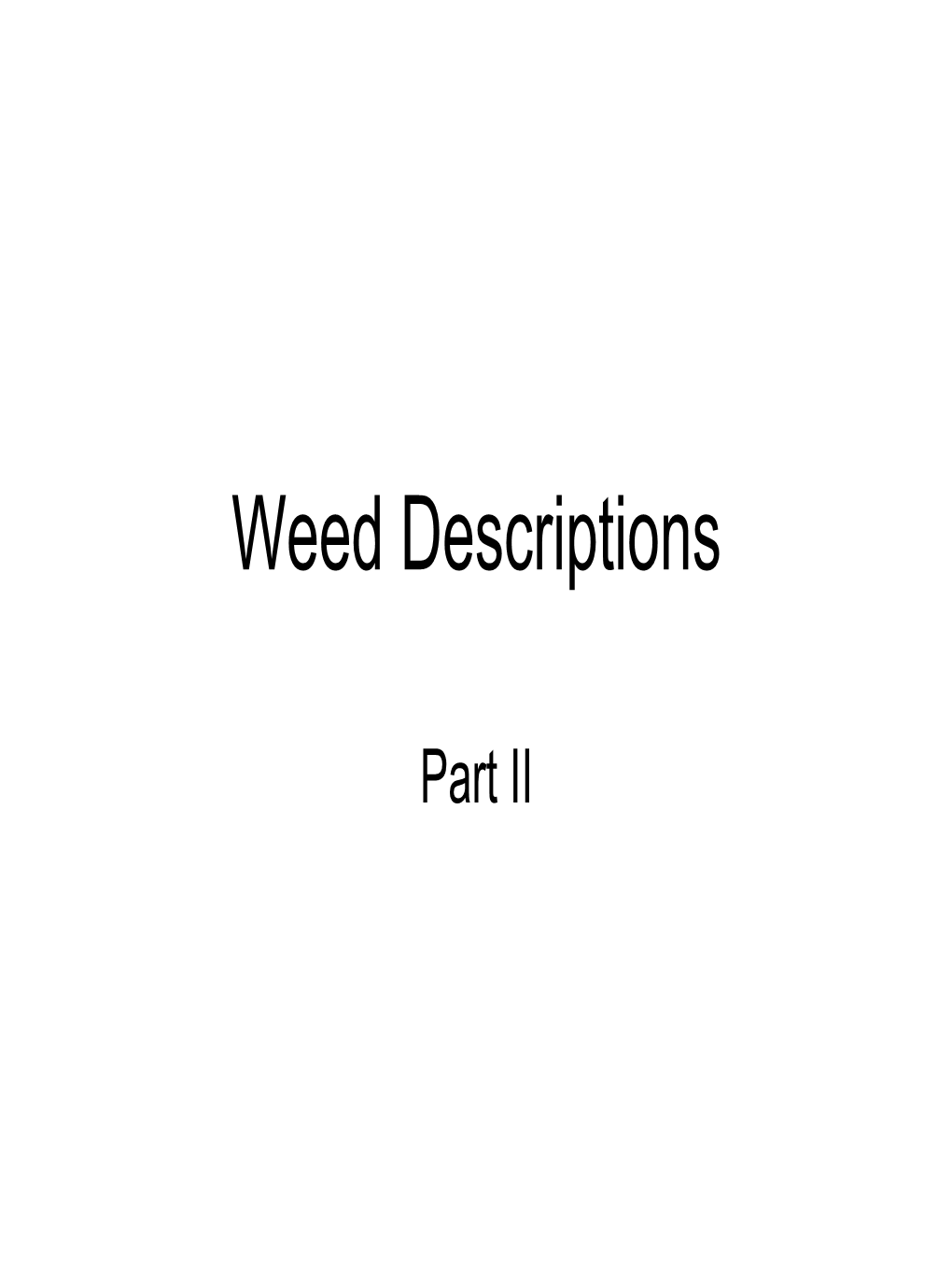 Weed Descriptions