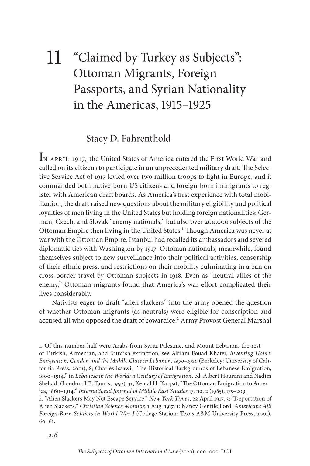 Ottoman Migrants, Foreign Passports, and Syrian Nationality in the Americas, 1915–1925