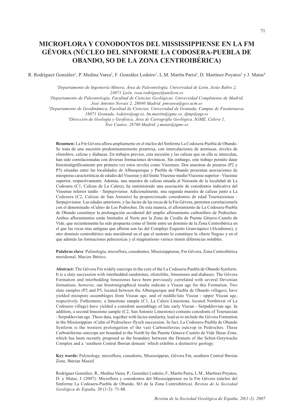 Microflora Y Conodontos Del Mississippiense En La Fm Gévora (Núcleo Del Sinforme La Codosera-Puebla De Obando, So De La Zona Centroibérica)