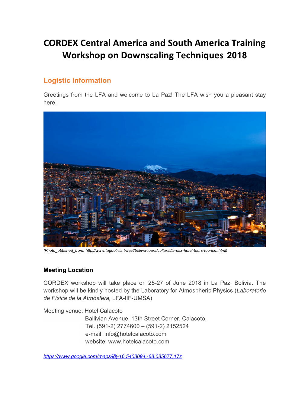 CORDEX Central America and South America Training Workshop on Downscaling Techniques 2018