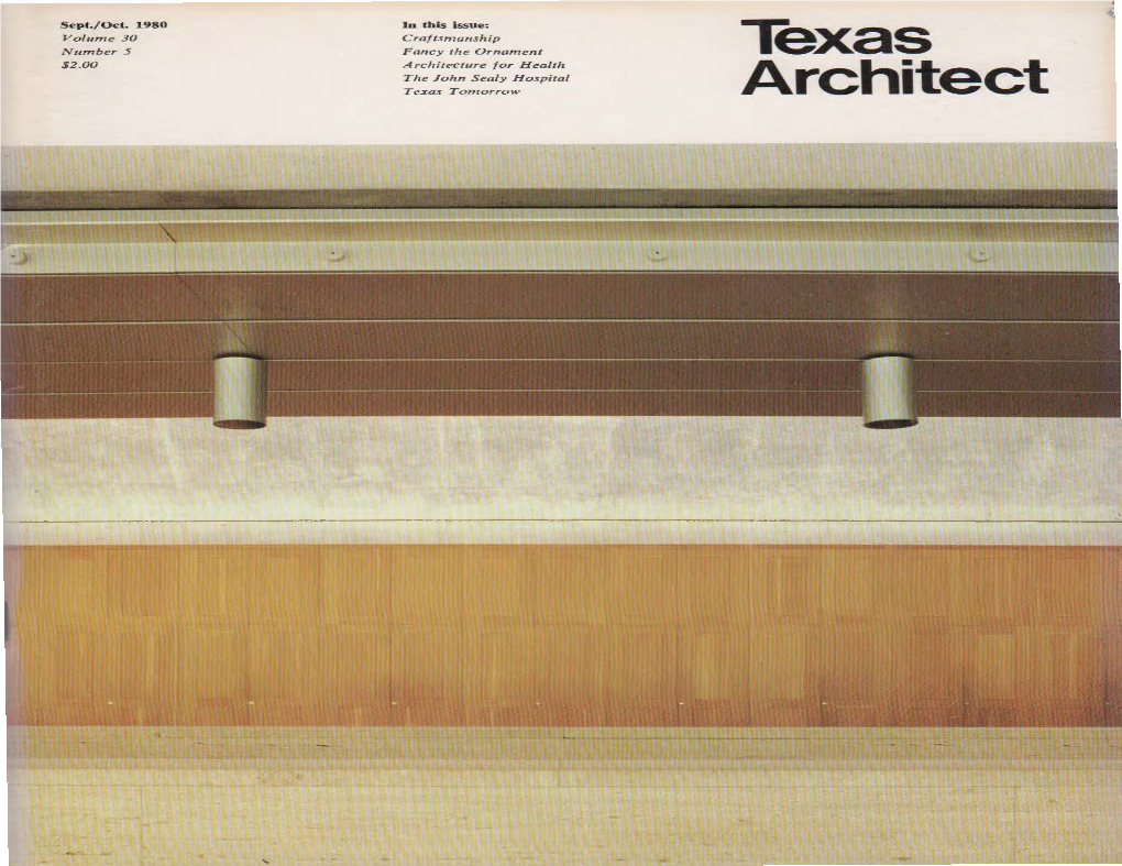 Architecture for Health the John Sealy Hospital Texas Tomorrow Architect