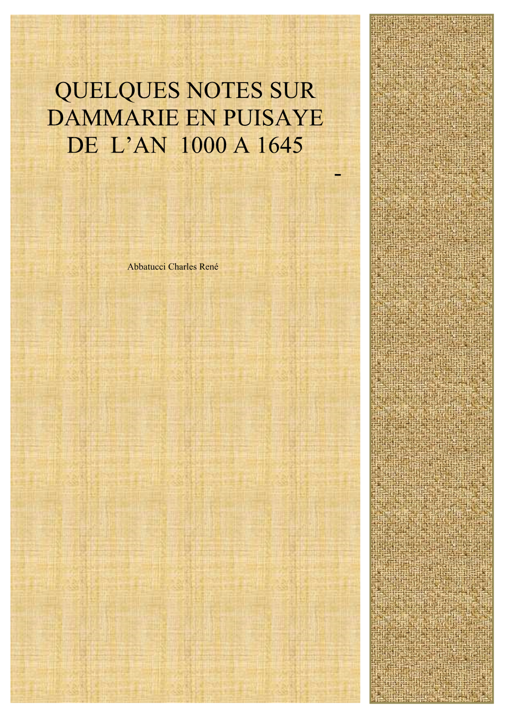 Dammarie En Puisaye De L’An 1000 a 1645