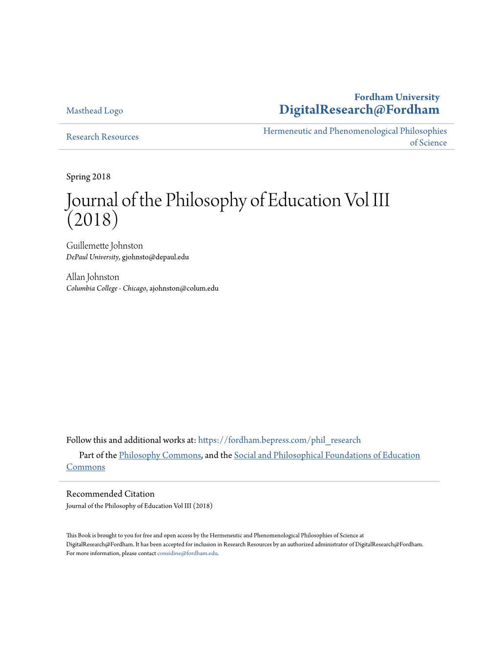 Journal of the Philosophy of Education Vol III (2018) Guillemette Johnston Depaul University, Gjohnsto@Depaul.Edu
