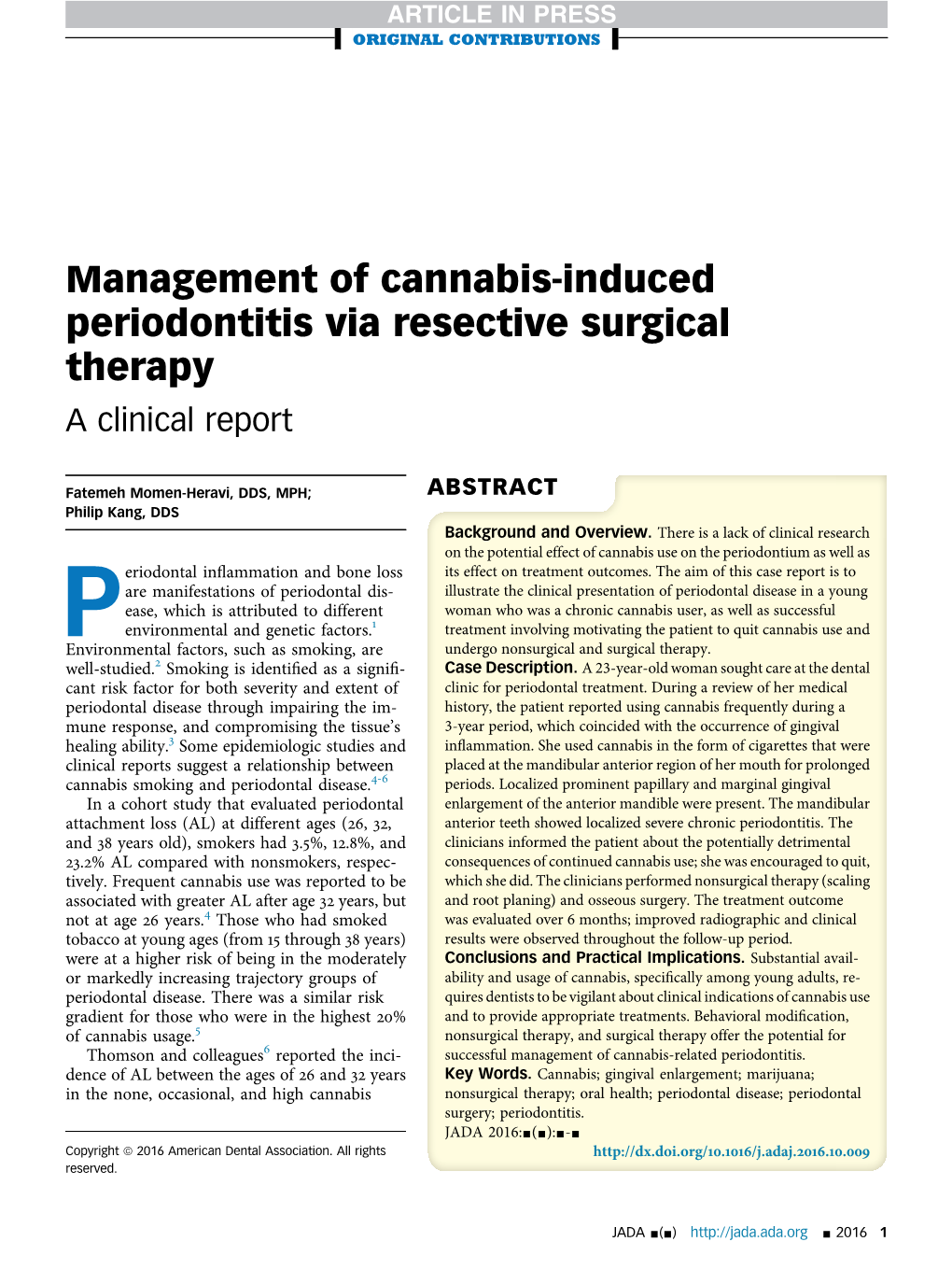 Management of Cannabis-Induced Periodontitis Via Resective Surgical Therapy a Clinical Report