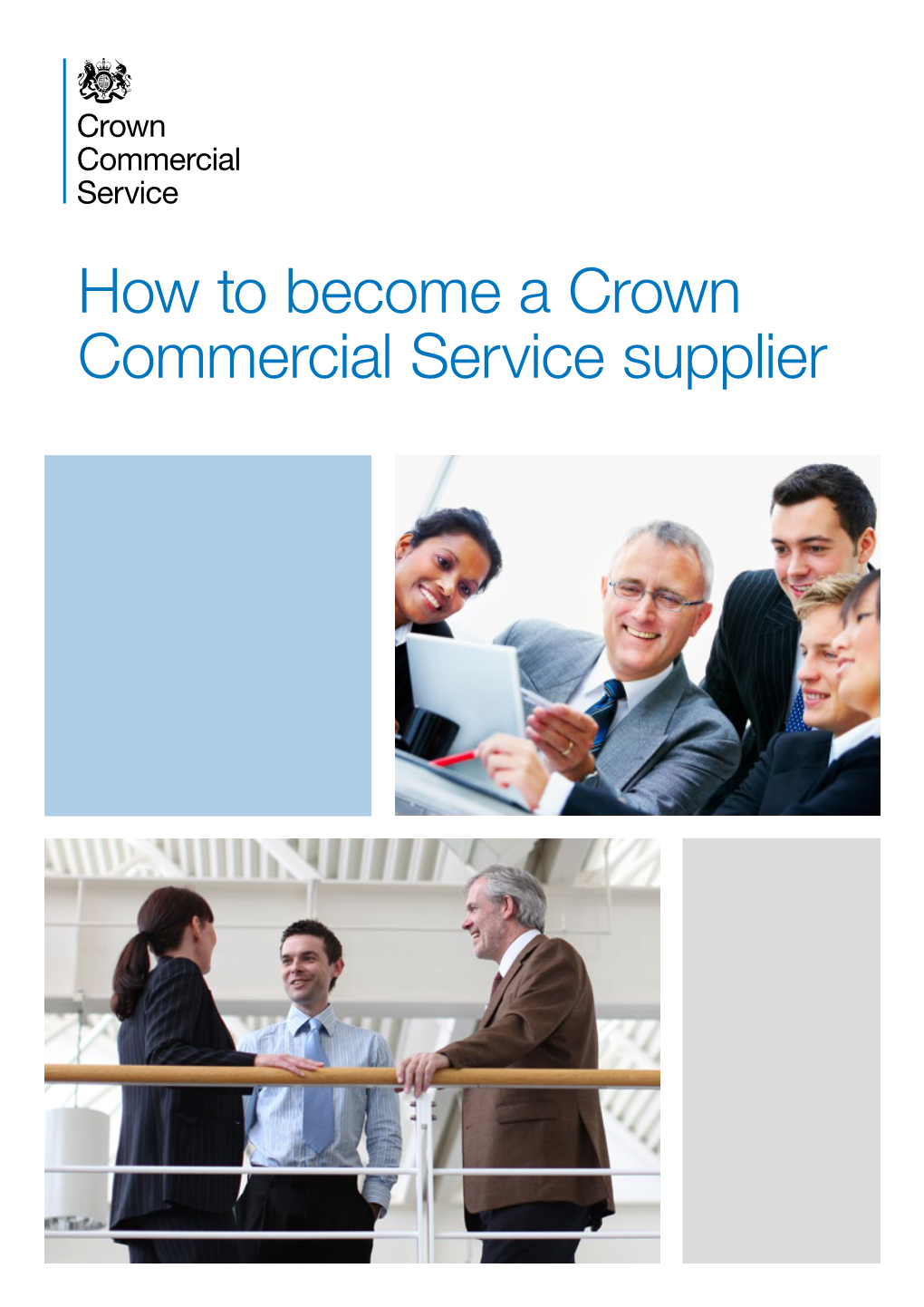 How to Become a Crown Commercial Service Supplier