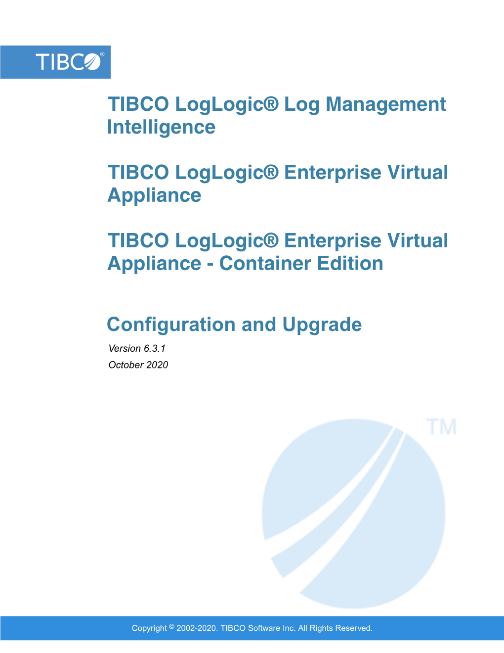 Configuration and Upgrade Version 6.3.1 October 2020