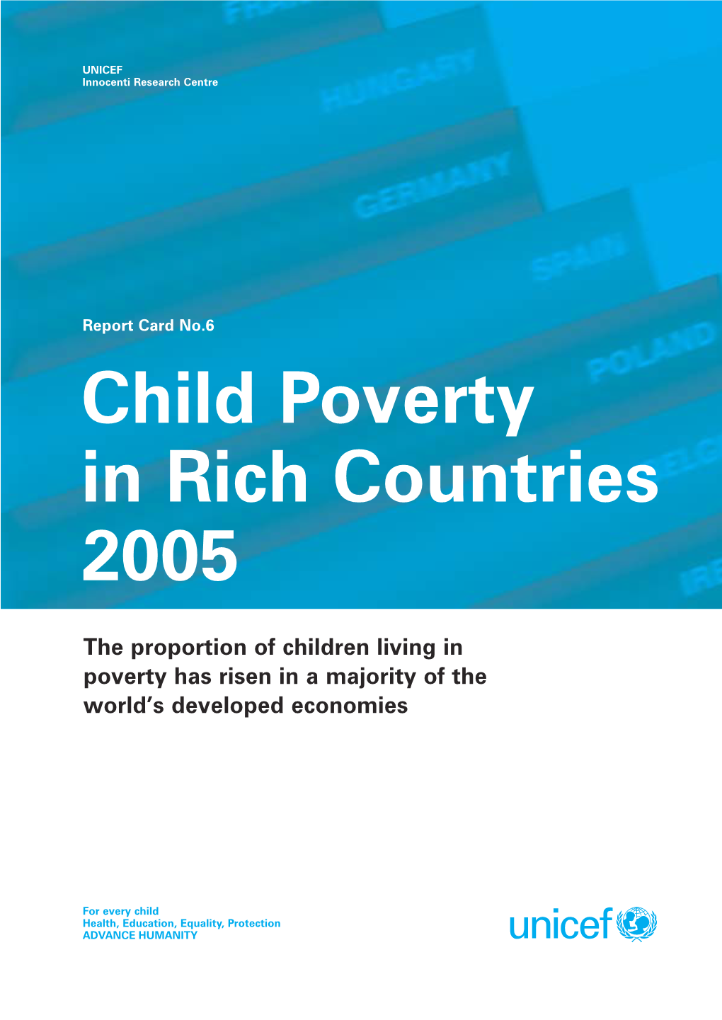 Child Poverty in Rich Countries 2005
