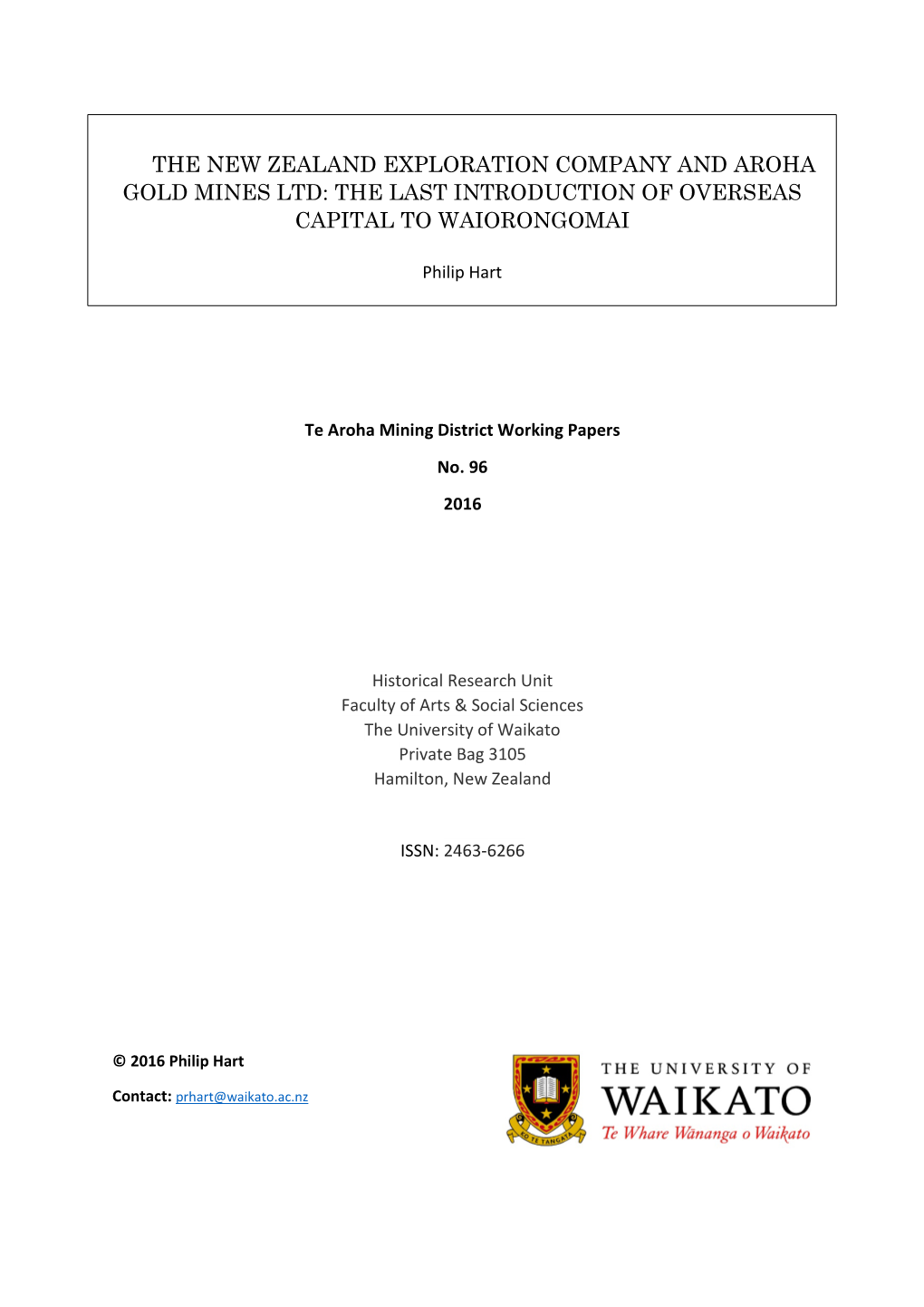 The New Zealand Exploration Company and Aroha Gold Mines Ltd: the Last Introduction of Overseas Capital to Waiorongomai