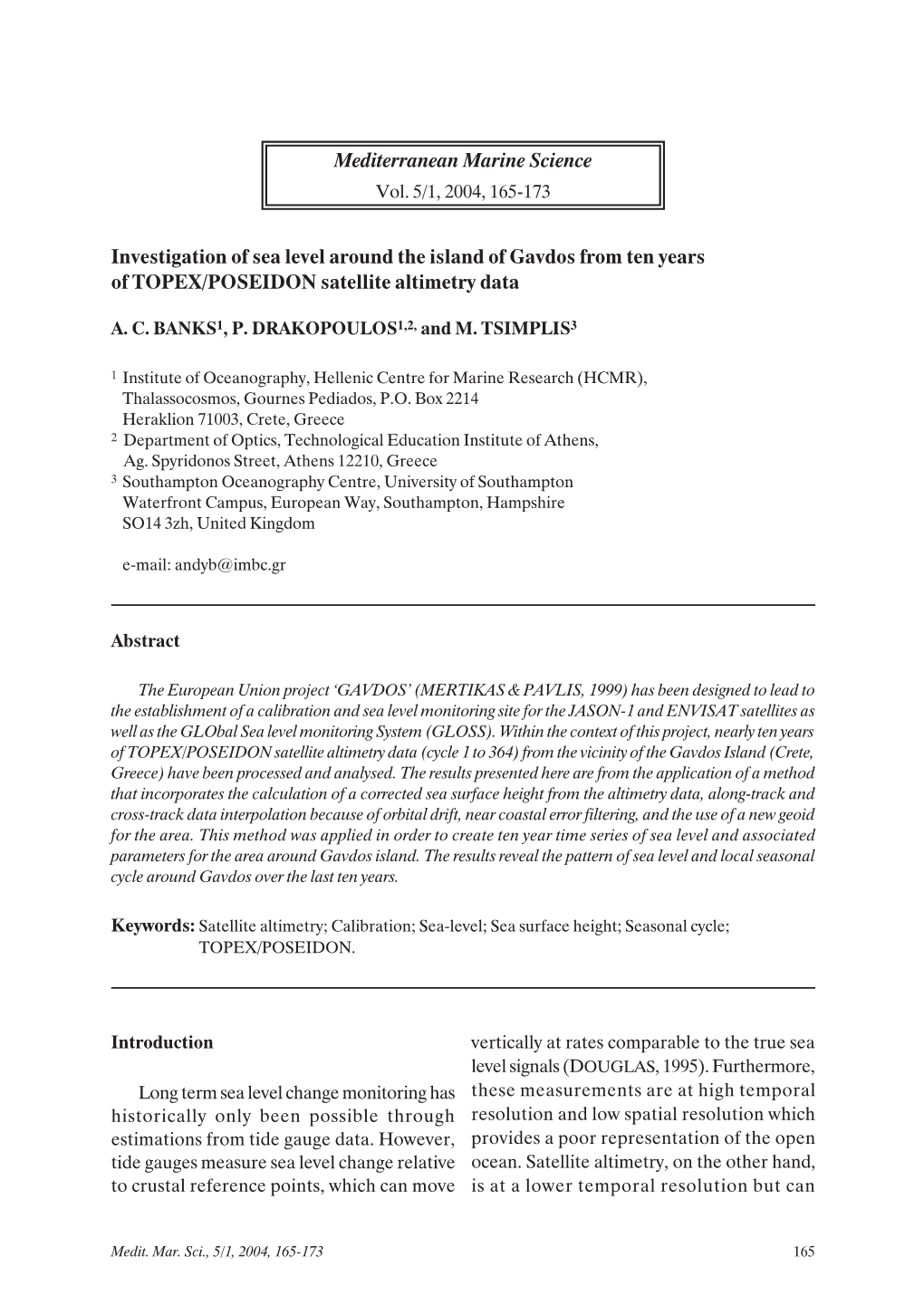 Investigation of Sea Level Around the Island of Gavdos from Ten Years of TOPEX/POSEIDON Satellite Altimetry Data