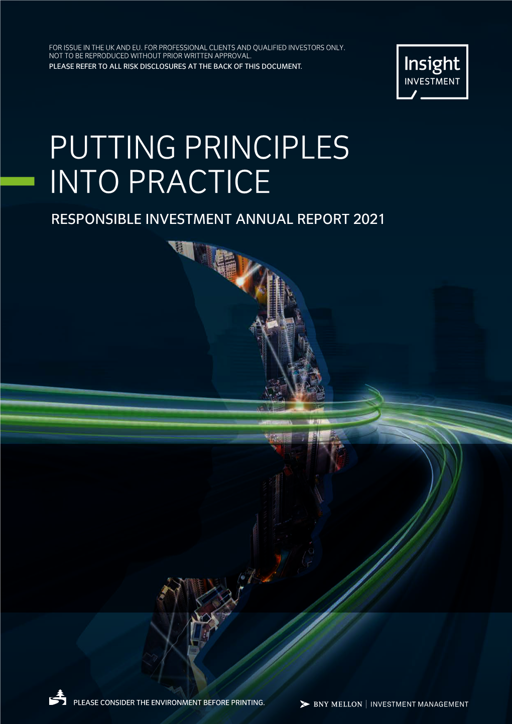 Putting Principles Into Practice Responsible Investment Annual Report 2021