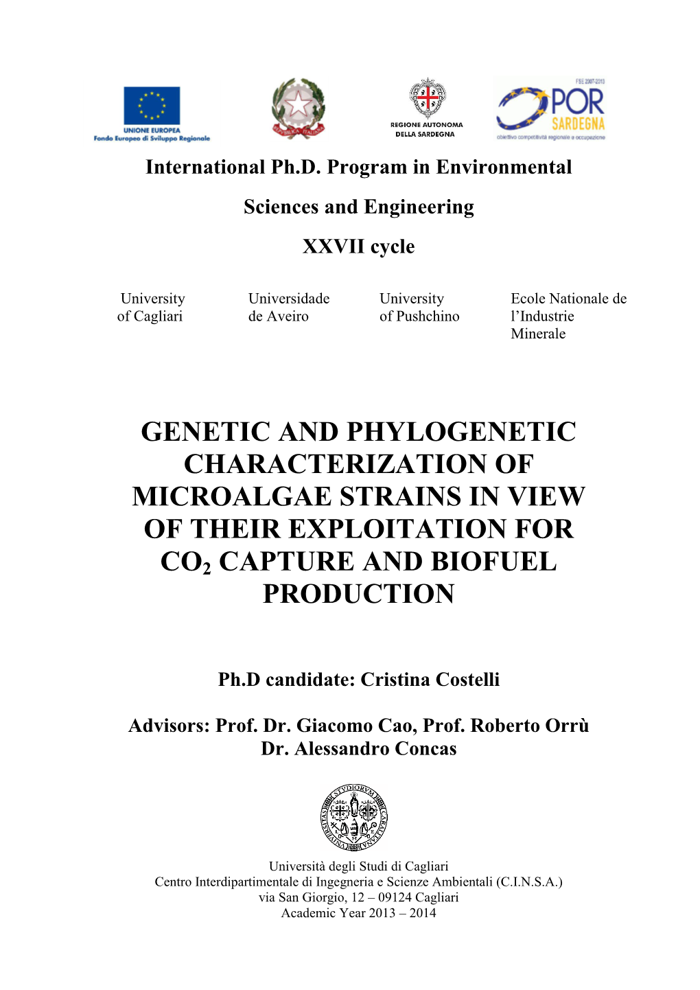 Genetic and Phylogenetic Characterization of Microalgae Strains in View of Their Exploitation for Co2 Capture and Biofuel Production