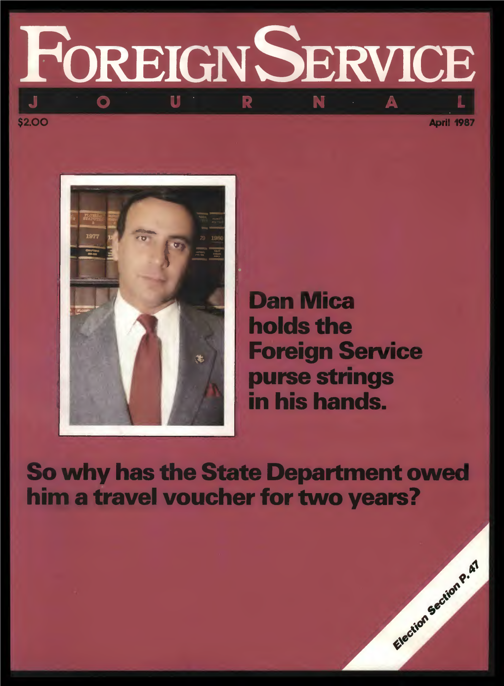 The Foreign Service Journal, April 1987