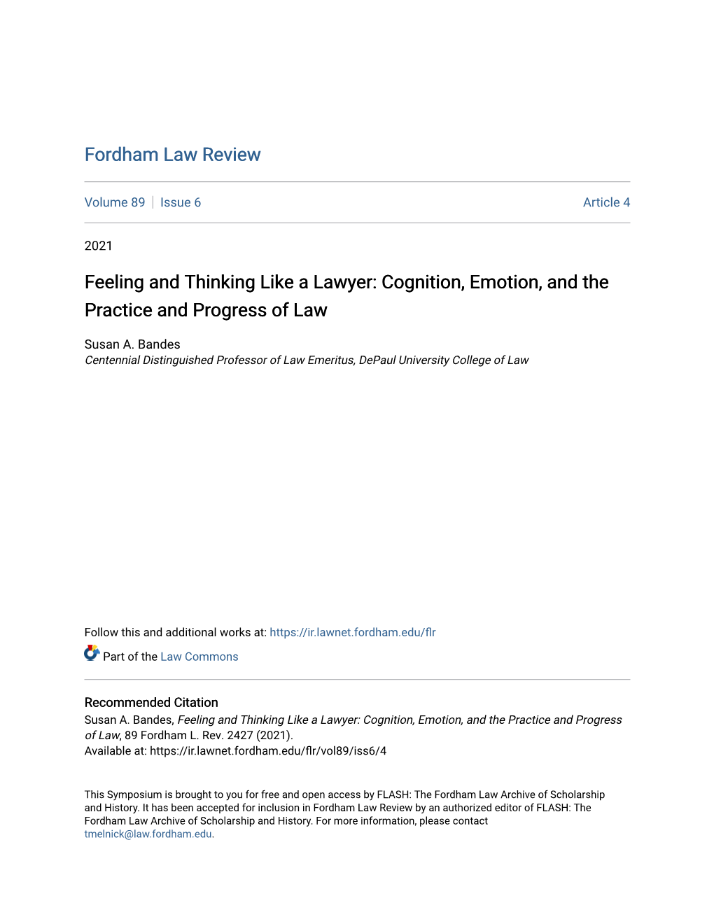 Cognition, Emotion, and the Practice and Progress of Law