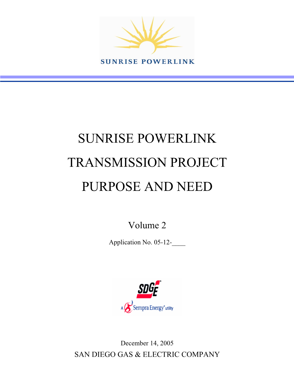 Sunrise Powerlink Transmission Project Purpose and Need