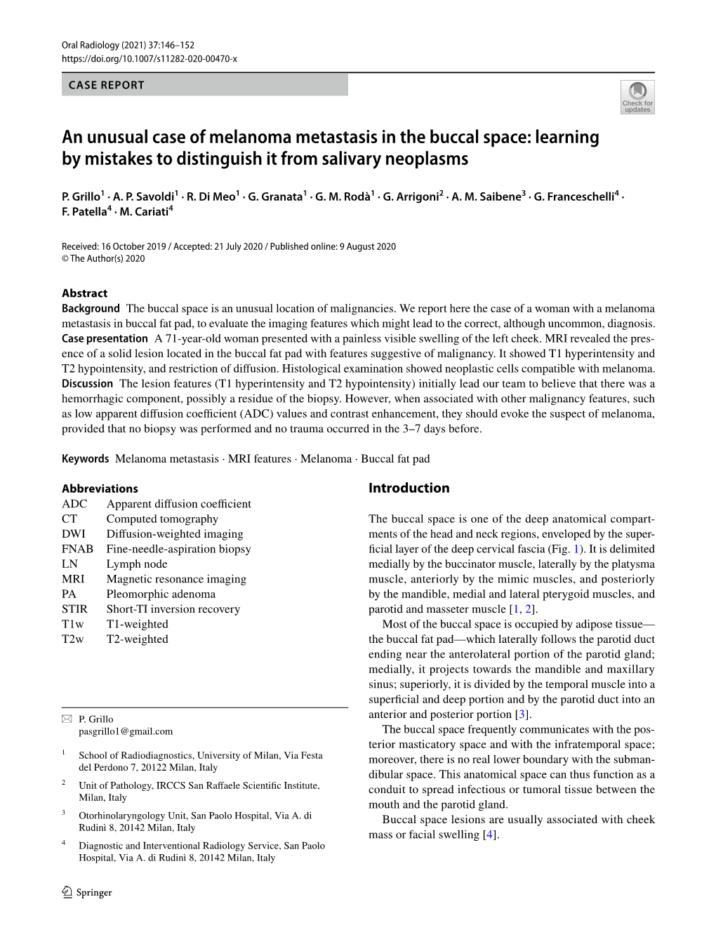 An Unusual Case of Melanoma Metastasis in the Buccal Space: Learning by Mistakes to Distinguish It from Salivary Neoplasms