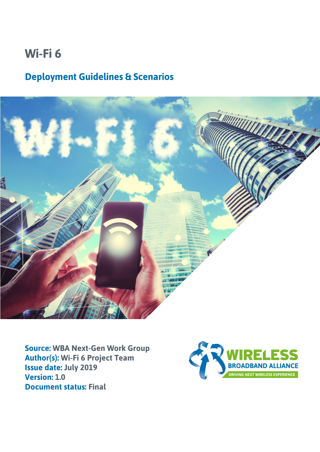 Wi-Fi 6 Deployment Guidelines and Scenarios