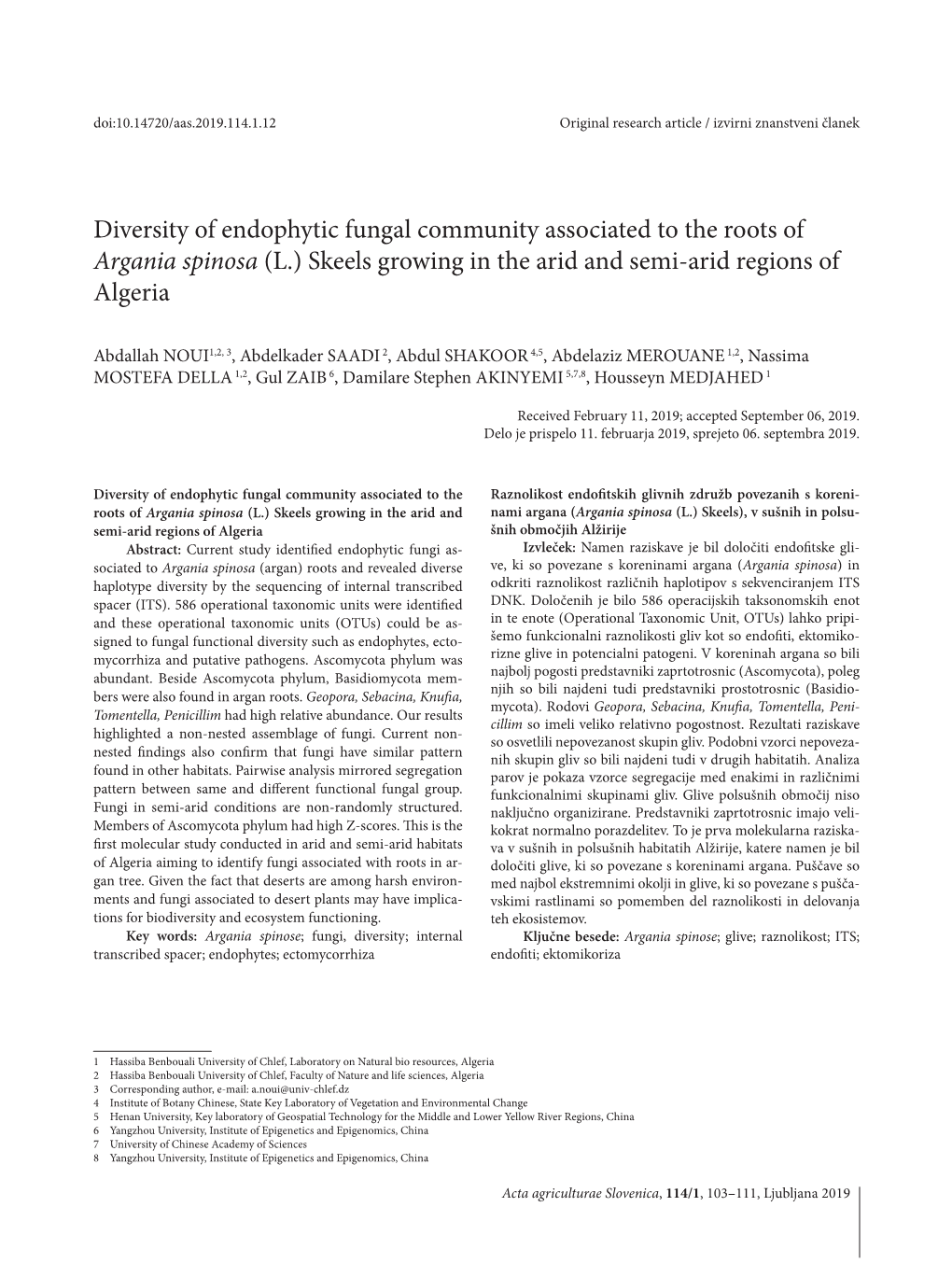 Diversity of Endophytic Fungal Community Associated to the Roots of Argania Spinosa (L.) Skeels Growing in the Arid and Semi-Arid Regions of Algeria