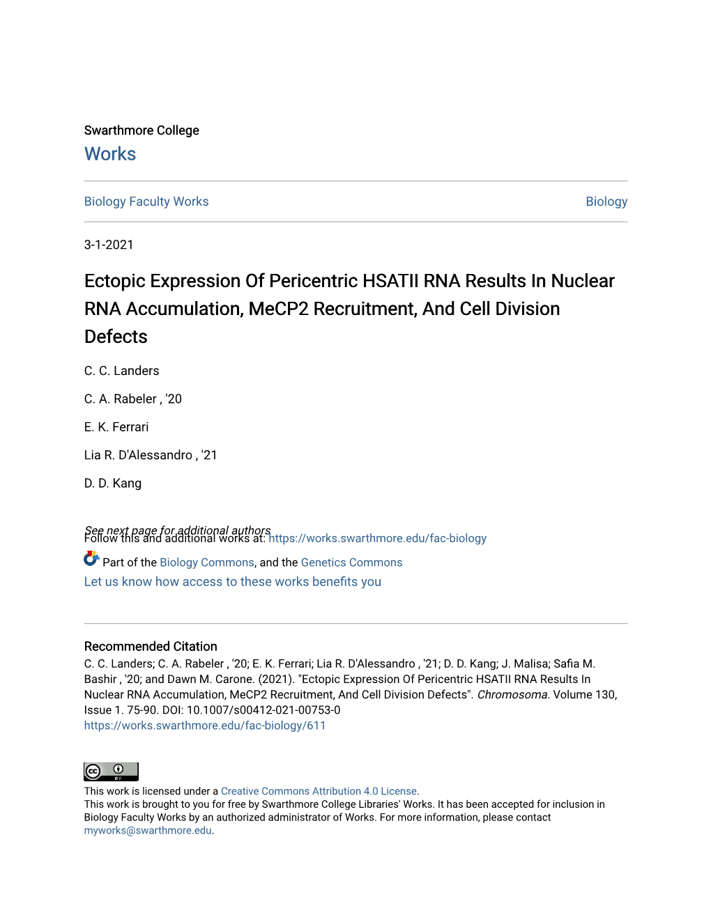 Ectopic Expression of Pericentric HSATII RNA Results in Nuclear RNA Accumulation, Mecp2 Recruitment, and Cell Division Defects