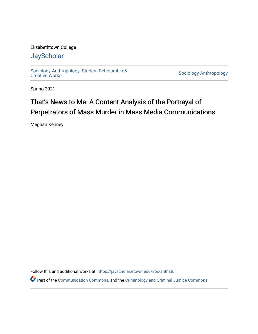 A Content Analysis of the Portrayal of Perpetrators of Mass Murder in Mass Media Communications