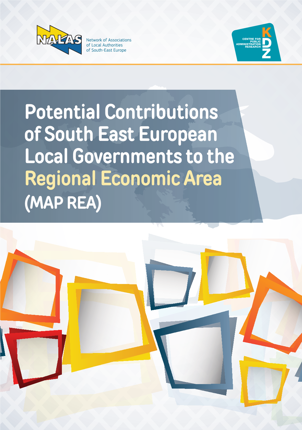 Potential Contributions of SEE Local Governments to the Regional Economic Area