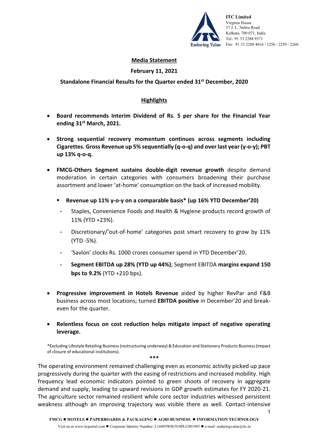 Media Statement February 11, 2021 Standalone Financial Results for the Quarter Ended 31St December, 2020