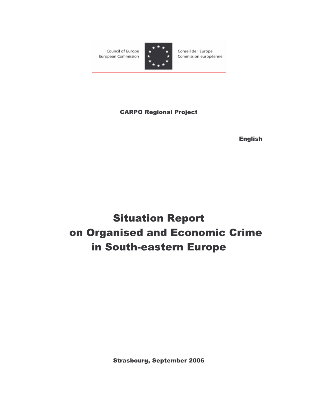 Situation Report on Organised and Economic Crime in South-Eastern Europe