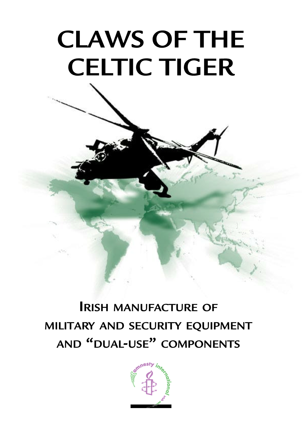 Claws of the Celtic Tiger