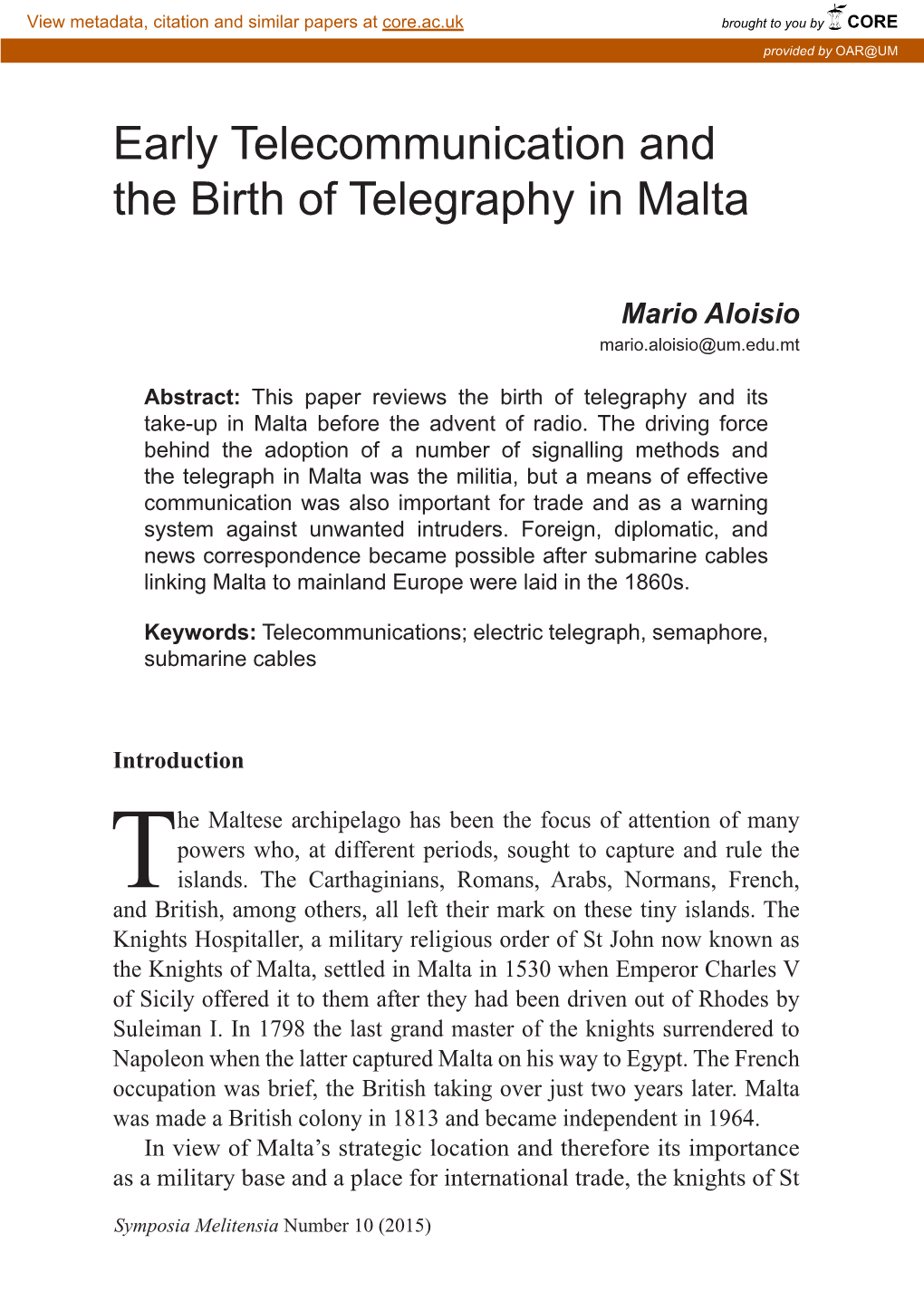 Early Telecommunication and the Birth of Telegraphy in Malta